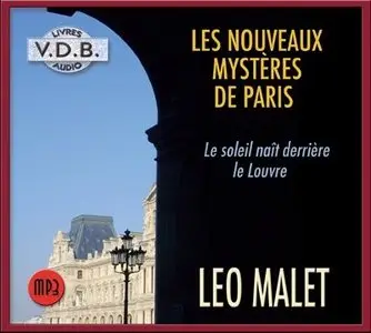 Leo Malet - Le Soleil naît derrière le Louvre