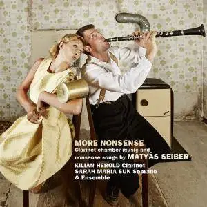 Kilian Herold, Sarah Maria Sun & Nicholas Rimmer - Mátyás Seiber: More Nonsense (2017) [Official Digital Download 24/48]