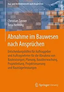 Abnahme im Bauwesen nach Ansprüchen (Repost)