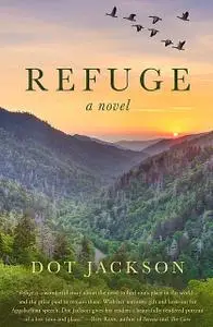 «Refuge» by Dot Jackson