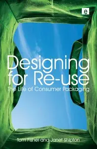 Designing for Re-Use: The Life of Consumer Packaging (repost)