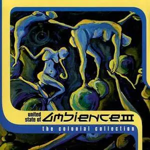V.A. - United State Of Ambience Vol. 1 & 3 (1994-1995)