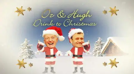 Oz and Hugh Drink To Christmas