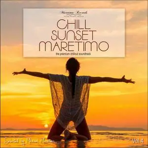 V.A. - Chill Sunset Maretimo Vol. 4 (2022)