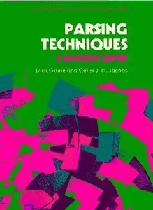 Parsing Techniques: A Practical Guide