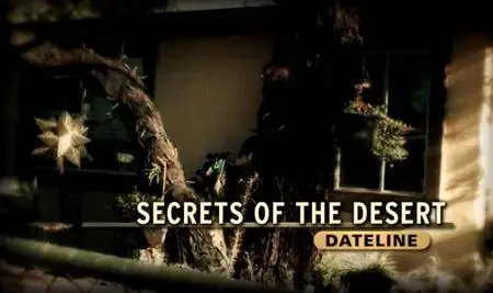 Dateline: Secrets of the Desert (2017)