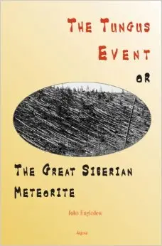 Tungus Event or the Great Siberian Meteorite