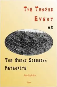 Tungus Event or the Great Siberian Meteorite