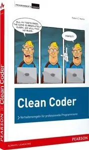 Clean Coder: Verhaltensregeln für professionelle Programmierer (repost)