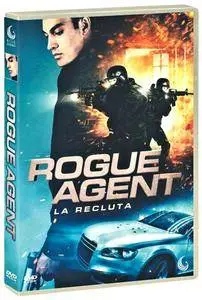 Rogue Agent - La Recluta / Newcomer (2015)