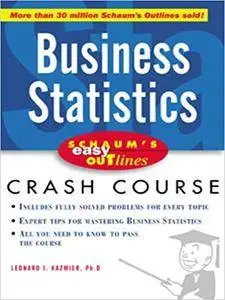 Schaum's Easy Outline of Business Statistics (Repost)