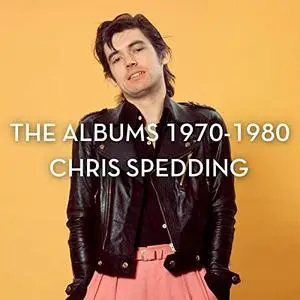 Chris Spedding - The Albums 1970-1980 (2020)