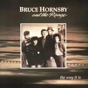 Bruce Hornsby and The Range - The Way It Is (1986/2019)