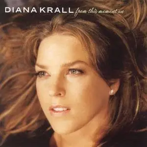 Diana Krall - From this Moment On (Repost @ 320 Kbps)
