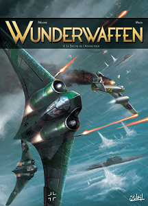 Wunderwaffen - Tome 6 - Le Spectre de L'Antarctique