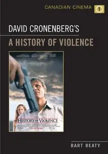 David Cronenberg's A History of Violence (Canadian Cinema)
