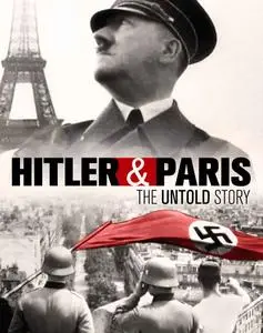 SBS - The Untold Story: Hitler And Paris (2018)