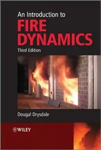 An Introduction to Fire Dynamics, 3rd edition