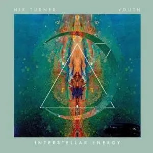 Nik Turner, The Space Falcons & Youth - Interstellar Energy (2021)