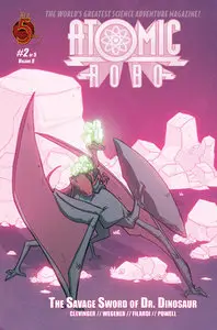 Atomic Robo v08 - Atomic Robo and the Savage Sword of Dr. Dinosaur 02 (of 05) (2013)