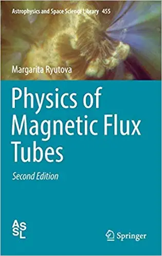 Physics of Magnetic Flux Tubes (2nd edition)