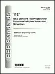IEEE 112-2004: Standard Test Procedure for Polyphase Induction Motors and Generators