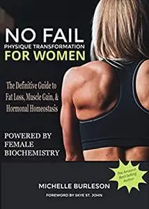 No Fail Physique Transformation for Women