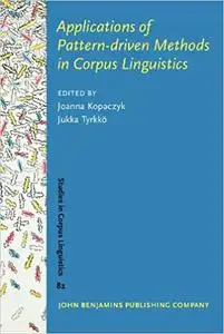 Applications of Pattern-driven Methods in Corpus Linguistics