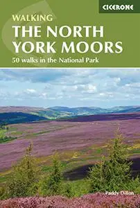 The North York Moors: 50 walks in the National Park (British Walking), 2nd Edition