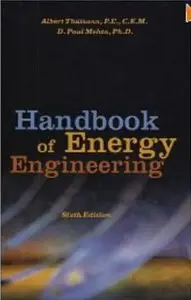 Handbook of Energy Engineering, 6 Edition (repost)