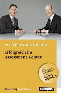 Erfolgreich im Assessment-Center, Auflage: 3 (repost)