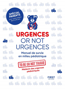 Urgences or not urgences - To be or not toubib