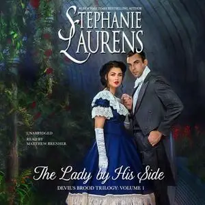 «The Lady by His Side» by Stephanie Laurens