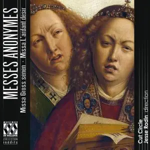 Cut Circle & Jesse Rodin - Messes anonymes: Missa Gross senen - Missa L'ardant desir (2021)