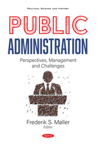 Public Administration : Perspectives, Management and Challenges