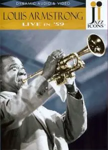 Jazz Icons: Louis Armstrong Live in '59 (2006)