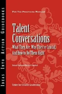 Talent Conversations: What They Are, Why They're Crucial, and How to Do Them Right (repost)