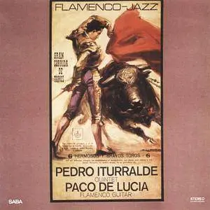 Paco de Lucia, Pedro Iturralde Quintet - Flamenco-Jazz (1967/2015) [Official Digital Download 24/88]