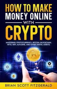 How to make Money Online with Crypto