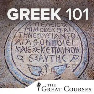 TTC Video - Greek 101: Learning an Ancient Language
