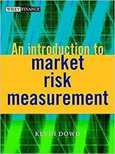 An Introduction to Market Risk Measurement (Repost)