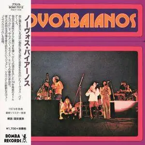 Os Novos Baianos - Novos Baianos (1974) {Bomba Records Japan}