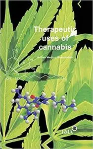 Therapeutic Uses of Cannabis