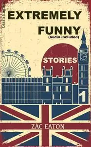 Learn English - Extremely Funny Stories (Audio included)