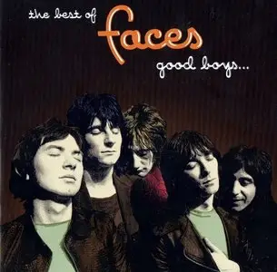 The Faces: The Best Of - Good Boys When They're Asleep - 1999 