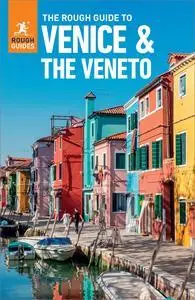 The Rough Guide to Venice & the Veneto