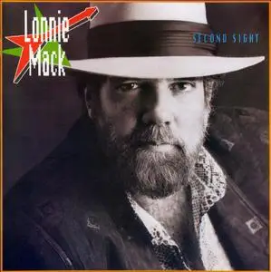 Lonnie Mack - Second Sight (1986)