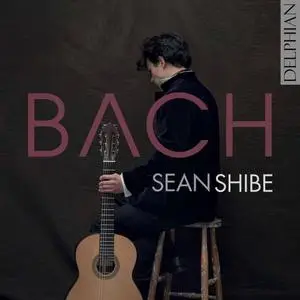 Sean Shibe - J.S. Bach: Lute Works (Arr. for Guitar) (2020)