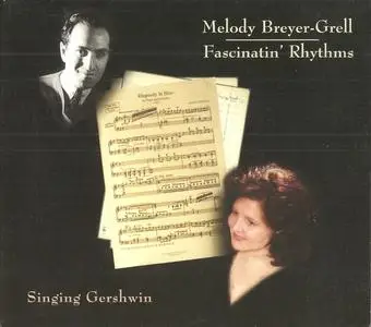 Melody Breyer-Grell - Fascinatin' Rhythms (2008) {Rhombus}