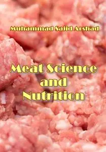 "Meat Science and Nutrition" ed. by Muhammad Sajid Arshad